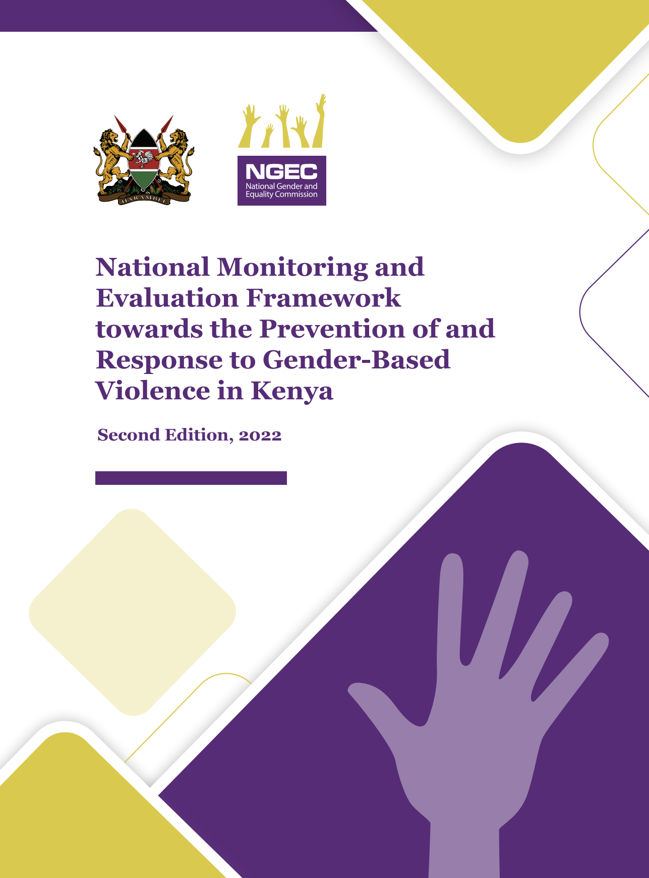 National Monitoring and Evaluation Framework towards prevention and response to Gender Based Violence