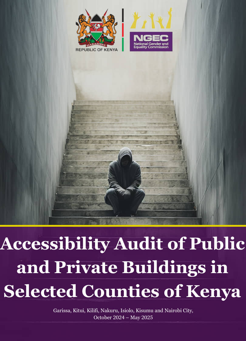 Accessibility Audit of Public and Private Buildings in Selected Counties of Kenya